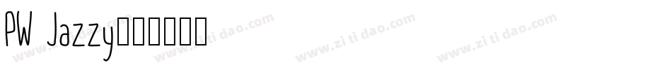 PW Jazzy字体转换